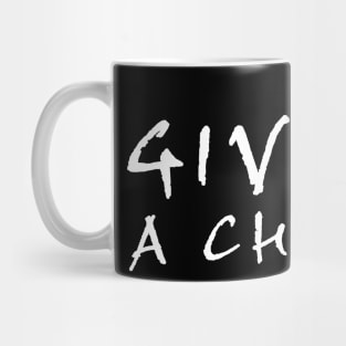 Give Qi a Chance Mug